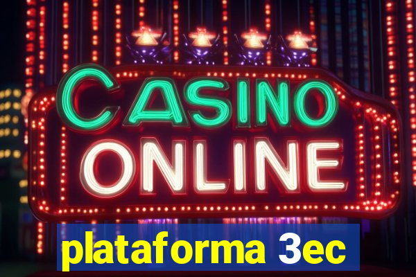 plataforma 3ec